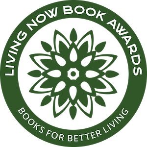 Living Now Book Awards: Books for Better Living