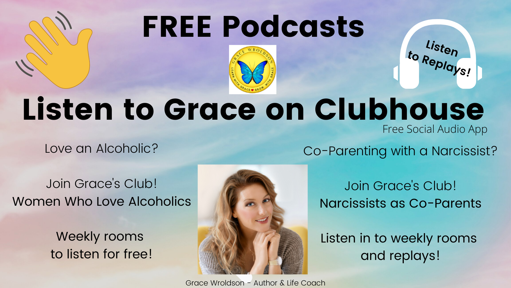 FREE Podcasts Listen to Grace on Clubhouse