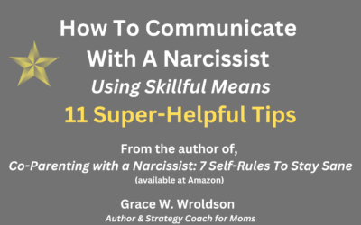 How To Communicate With A Narcissist Using Grace’s Skillful Means