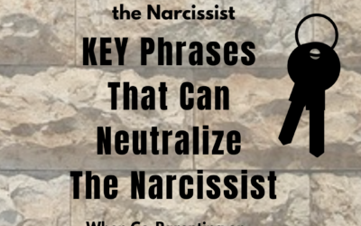 Phrases That Can Neutralize The Narcissist